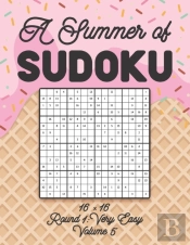 A Summer Of Sudoku 16 X 16 Round 1