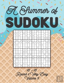 Bertrand.pt - A Summer Of Sudoku 16 X 16 Round 1