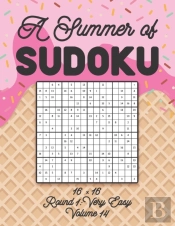 A Summer Of Sudoku 16 X 16 Round 1