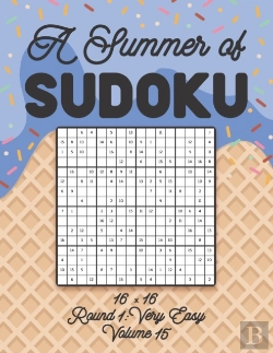 Bertrand.pt - A Summer Of Sudoku 16 X 16 Round 1