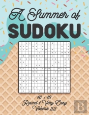 A Summer Of Sudoku 16 X 16 Round 1