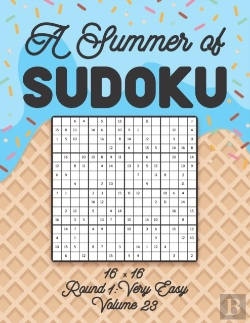 Bertrand.pt - A Summer Of Sudoku 16 X 16 Round 1