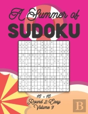 A Summer Of Sudoku 16 X 16 Round 2