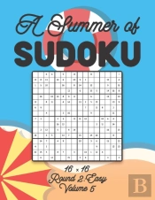 A Summer Of Sudoku 16 X 16 Round 2