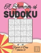 A Summer Of Sudoku 16 X 16 Round 2