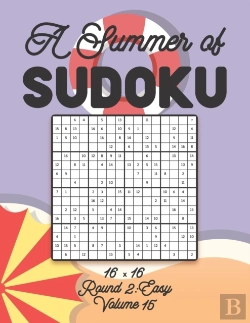 Bertrand.pt - A Summer Of Sudoku 16 X 16 Round 2