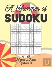 A Summer Of Sudoku 16 X 16 Round 2