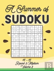 A Summer Of Sudoku 16 X 16 Round 3