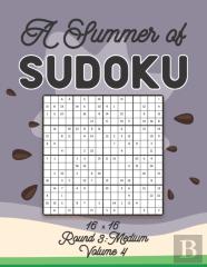 A Summer Of Sudoku 16 X 16 Round 3