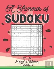 A Summer Of Sudoku 16 X 16 Round 3