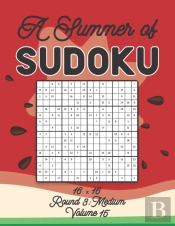 A Summer Of Sudoku 16 X 16 Round 3