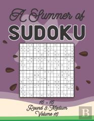 A Summer Of Sudoku 16 X 16 Round 3