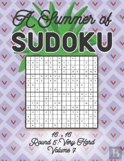 Bertrand.pt - A Summer Of Sudoku 16 X 16 Round 5