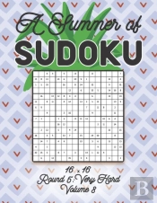 A Summer Of Sudoku 16 X 16 Round 5