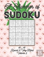 A Summer Of Sudoku 16 X 16 Round 5