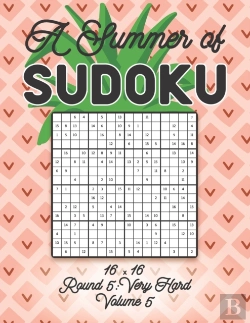 Bertrand.pt - A Summer Of Sudoku 16 X 16 Round 5
