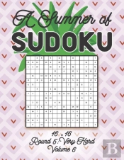 A Summer Of Sudoku 16 X 16 Round 5