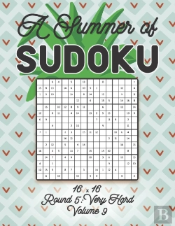 Bertrand.pt - A Summer Of Sudoku 16 X 16 Round 5