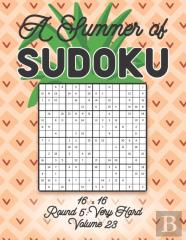 A Summer Of Sudoku 16 X 16 Round 5