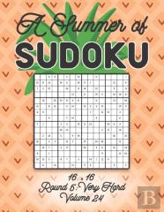A Summer Of Sudoku 16 X 16 Round 5