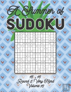 Bertrand.pt - A Summer Of Sudoku 16 X 16 Round 5
