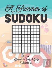 A Summer Of Sudoku 9 X 9 Round 1