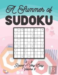 A Summer Of Sudoku 9 X 9 Round 1