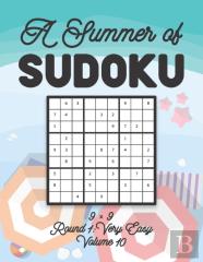 A Summer Of Sudoku 9 X 9 Round 1
