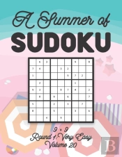 A Summer Of Sudoku 9 X 9 Round 1