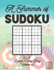 A Summer Of Sudoku 9 X 9 Round 1