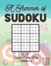 A Summer Of Sudoku 9 X 9 Round 1