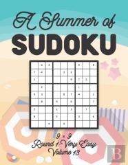 A Summer Of Sudoku 9 X 9 Round 1