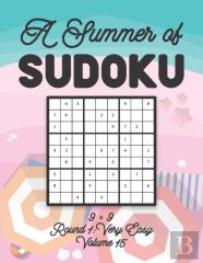 A Summer Of Sudoku 9 X 9 Round 1