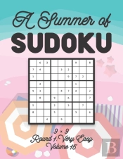 A Summer Of Sudoku 9 X 9 Round 1