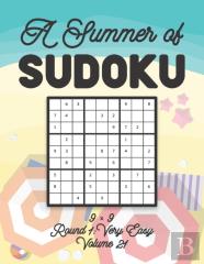 A Summer Of Sudoku 9 X 9 Round 1