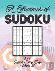 A Summer Of Sudoku 9 X 9 Round 1
