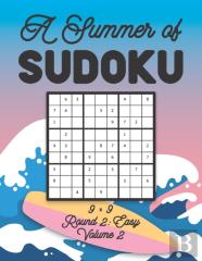 A Summer Of Sudoku 9 X 9 Round 2