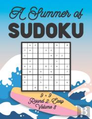 A Summer Of Sudoku 9 X 9 Round 2