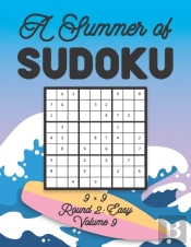 A Summer Of Sudoku 9 X 9 Round 2