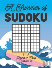 A Summer Of Sudoku 9 X 9 Round 2