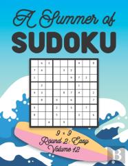 A Summer Of Sudoku 9 X 9 Round 2
