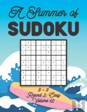 A Summer Of Sudoku 9 X 9 Round 2
