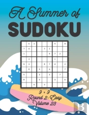 A Summer Of Sudoku 9 X 9 Round 2