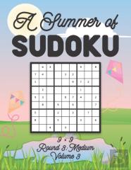 A Summer Of Sudoku 9 X 9 Round 3