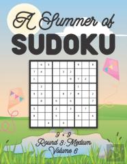 A Summer Of Sudoku 9 X 9 Round 3