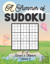 A Summer Of Sudoku 9 X 9 Round 3