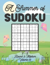 A Summer Of Sudoku 9 X 9 Round 3