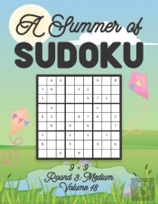 A Summer Of Sudoku 9 X 9 Round 3