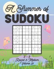 A Summer Of Sudoku 9 X 9 Round 3