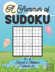 A Summer Of Sudoku 9 X 9 Round 3